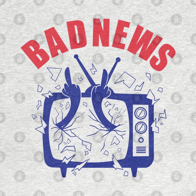 Bad News by Artthree Studio